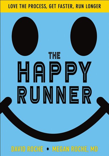David Roche, Megan Roche - Happy Runner, Häftad
