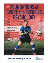 bokomslag Foundations of Sport and Exercise Psychology 7th Edition With Web Study Guide-Loose-Leaf Edition
