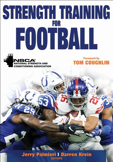 Darren Krein, Jerry Palmieri - Strength Training for Football, Häftad
