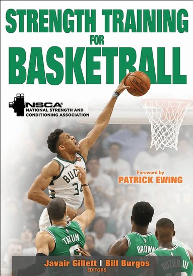 Gillett, Javair NSCA -National Strength & Conditioning Association - Strength Training for Basketball, Häftad
