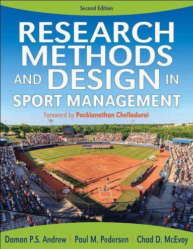 Damon Andrew, Paul M. Pedersen, Chad McEvoy - Research Methods and Design in Sport Management-2nd Edition, Häftad