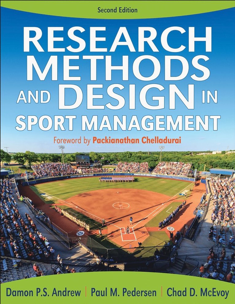 Damon Andrew, Paul M. Pedersen, Chad McEvoy, Damon P. S. Andrew, Chad Mcevoy - Research Methods and Design in Sport Management-2nd Edition, Häftad