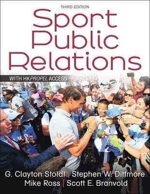 G. Clayton Stoldt, Stephen W. Dittmore, Mike Ross, Scott E. Branvold - Sport Public Relations, Häftad