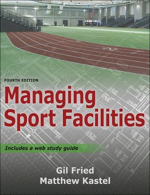 bokomslag Managing Sport Facilities
