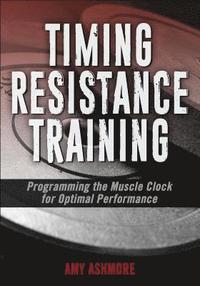 bokomslag Timing Resistance Training