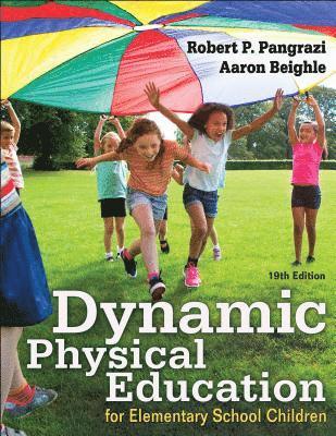 bokomslag Dynamic Physical Education for Elementary School Children