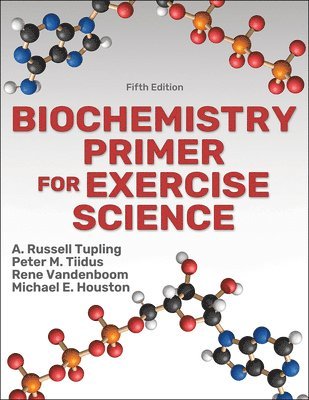 bokomslag Biochemistry Primer for Exercise Science