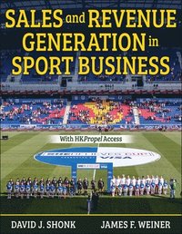 bokomslag Sales and Revenue Generation in Sport Business