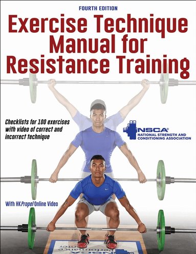 NSCA -National Strength & Conditioning Association, Nsca -National Strength & Conditioning Association - Exercise Technique Manual for Resistance Training, Häftad