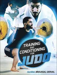 bokomslag Training and Conditioning for Judo