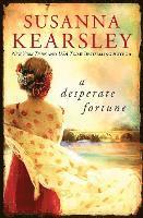 Susanna Kearsley - A Desperate Fortune, Häftad