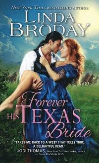 bokomslag Forever His Texas Bride