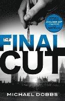 Michael Dobbs - The Final Cut, Häftad