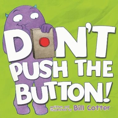 Bill Cotter - Don't Push the Button!, Kartonnage