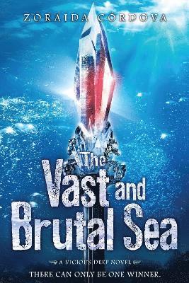 The Vast and Brutal Sea 1