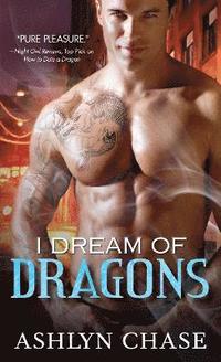 bokomslag I Dream of Dragons