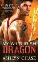 Chase, A: My Wild Irish Dragon
