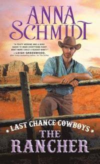 bokomslag Last Chance Cowboys: The Rancher