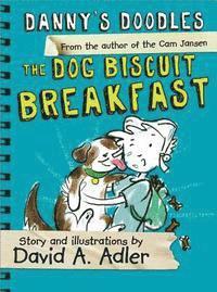 David Adler - Danny's Doodles: The Dog Biscuit Breakfast, Häftad