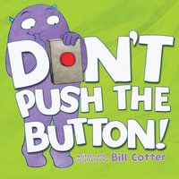 bokomslag Don't Push the Button!