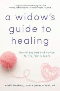 bokomslag A Widow's Guide to Healing