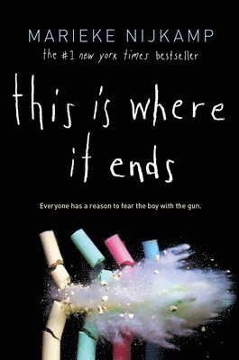 Marieke Nijkamp - This Is Where It Ends, Inbunden
