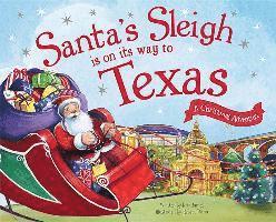 Santa's Sleigh Is on Its Way to Texas: A Christmas Adventure 1