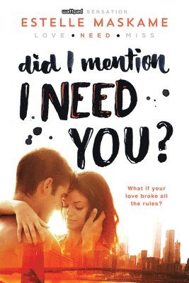 Did I Mention I Need You? 1