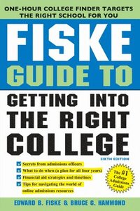 bokomslag Fiske Guide to Getting Into the Right College