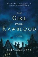 The Girl from Rawblood 1