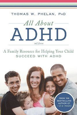 Thomas Phelan - All About ADHD, Häftad