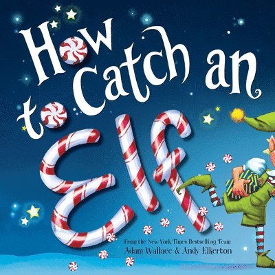 How to Catch an Elf 1