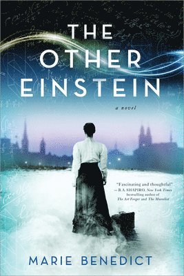 Marie Benedict - The Other Einstein, Häftad