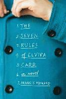 bokomslag The Seven Rules of Elvira Carr