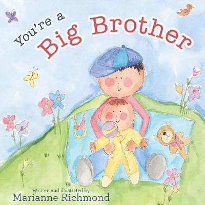 Marianne Richmond - You're a Big Brother, Inbunden