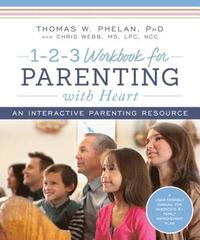 bokomslag 1-2-3 Workbook for Parenting with Heart