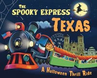 bokomslag The Spooky Express Texas