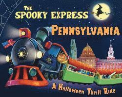 bokomslag The Spooky Express Pennsylvania