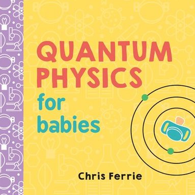 Chris Ferrie - Quantum Physics for Babies, Kartonnage