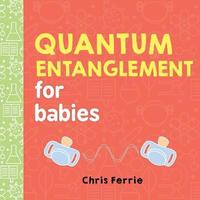 bokomslag Quantum Entanglement for Babies