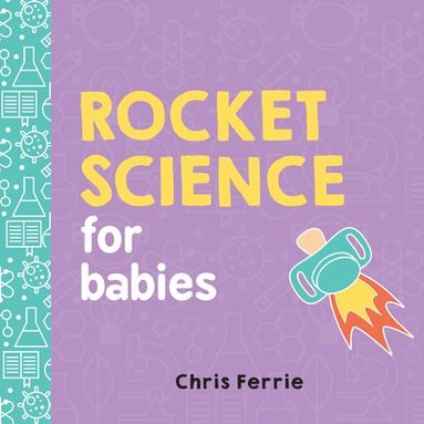 Chris Ferrie - Rocket Science for Babies, Kartonnage