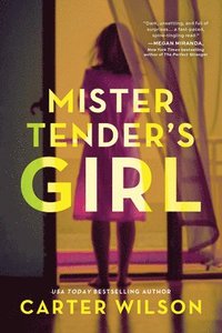 bokomslag Mister Tender's Girl