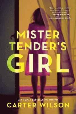 Mister Tender's Girl 1