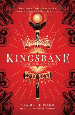 Claire Legrand - Kingsbane, Inbunden