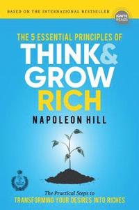 bokomslag The 5 Essential Principles of Think and Grow Rich
