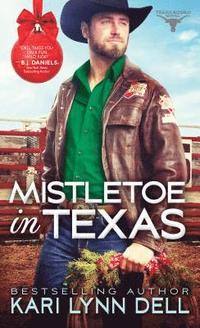 bokomslag Mistletoe in Texas