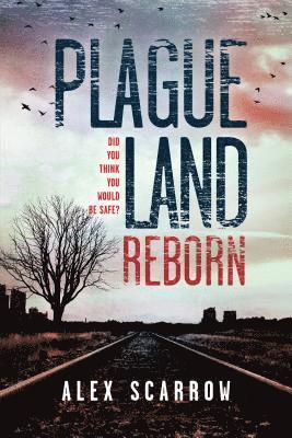 bokomslag Plague Land: Reborn