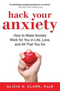 bokomslag Hack Your Anxiety
