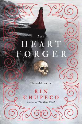 Rin Chupeco - The Heart Forger, Häftad