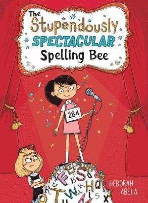 The Stupendously Spectacular Spelling Bee 1